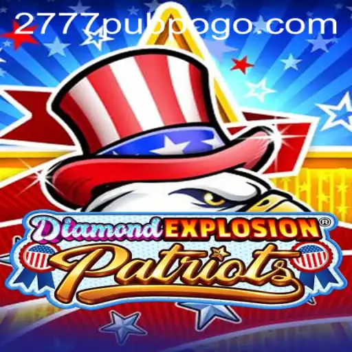 Exploring the Thrills of DiamondExplosionPatriots: A Modern Gaming Phenomenon
