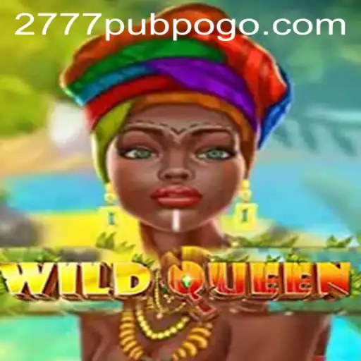 Discover the Thrilling World of WildQueen: The New Era of Digital Gaming with 777pub