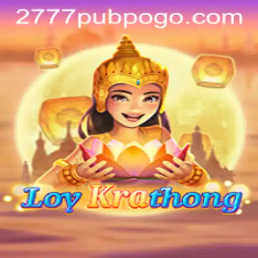 Explore the Exciting World of LoyKrathong at 777pub: A Unique Gaming Experience